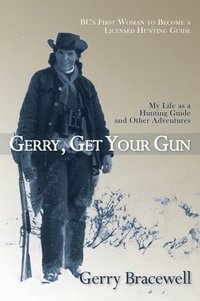 bokomslag Gerry, Get Your Gun