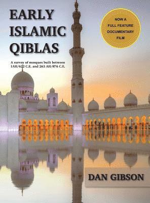Early Islamic Qiblas 1