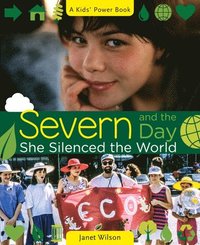 bokomslag Severn and the Day She Silenced the World