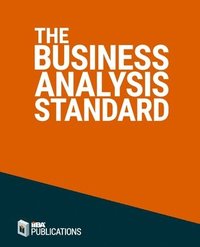 bokomslag The Business Analysis Standard