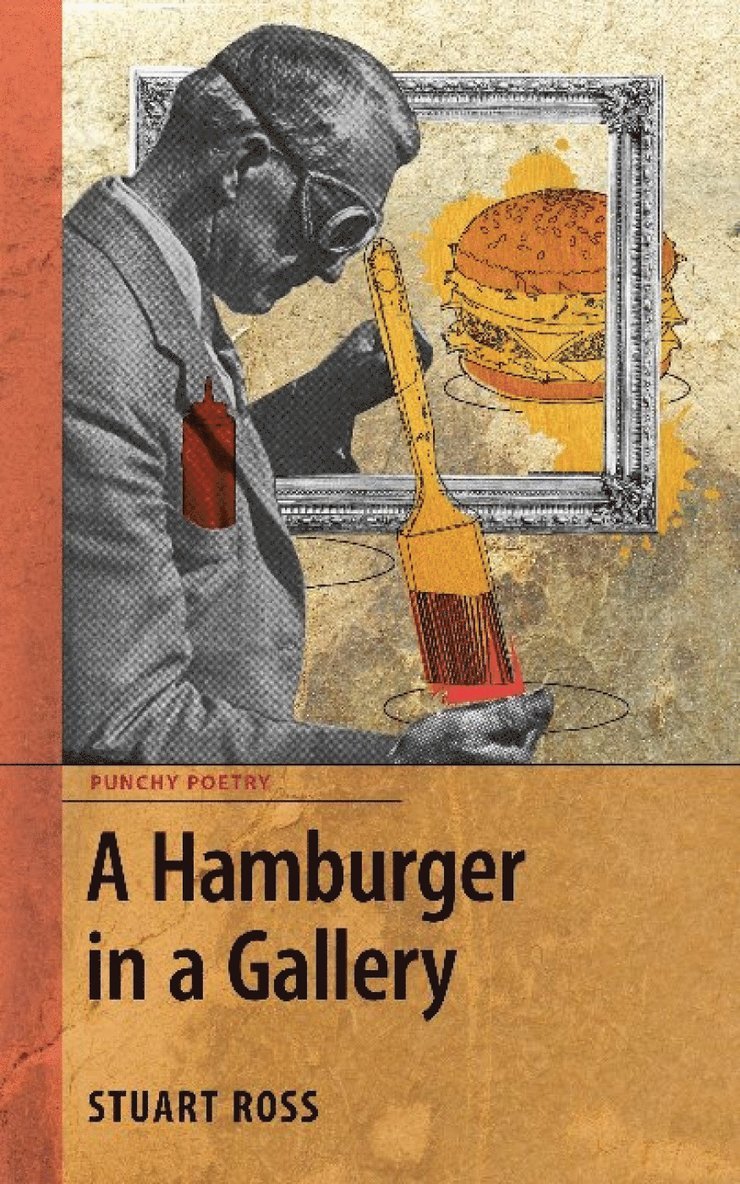 Stuart Ross - Hamburger in a Gallery, Häftad