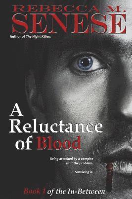 A Reluctance of Blood 1