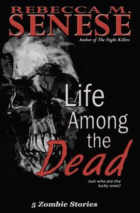 bokomslag Life Among the Dead
