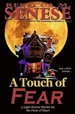 Rebecca M Senese, Rebecca M. Senese - Touch of Fear, Häftad