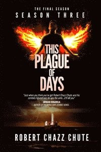 bokomslag This Plague of Days, Season 3