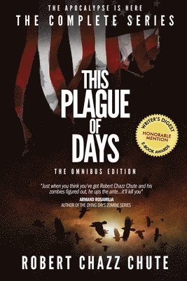 This Plague of Days, Omnibus Edition 1