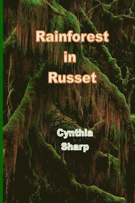 Rainforest in Russet 1