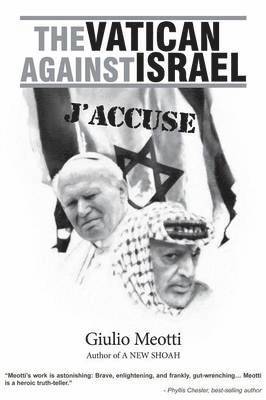 The Vatican Against Israel 1