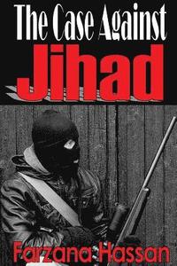 bokomslag The Case Against Jihad