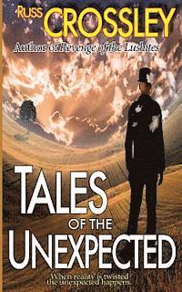 Russ Crossley - Tales of the Unexpected, Häftad