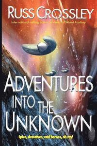 bokomslag Adventures into the Unknown