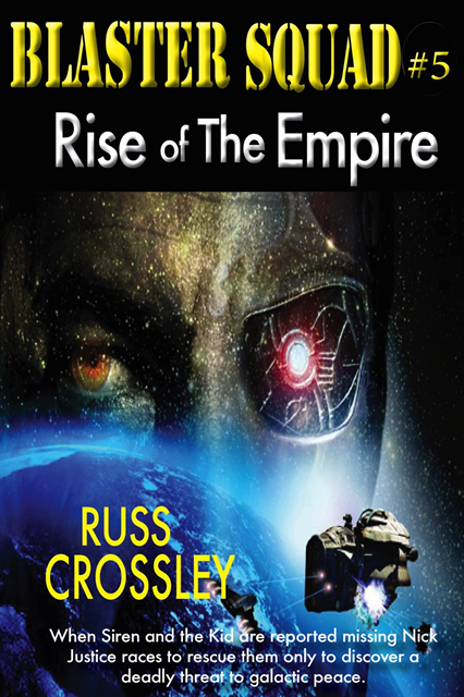 Blaster Squad #5 Rise of the Empire 1