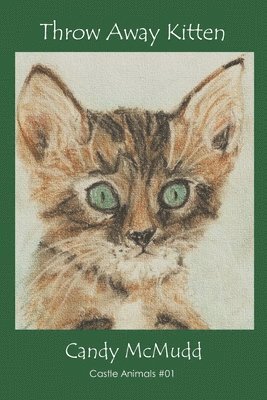 Candy McMudd - Throw Away Kitten, Häftad