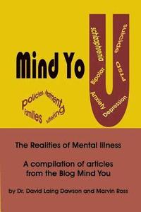 bokomslag Mind You The Realities of Mental Illness
