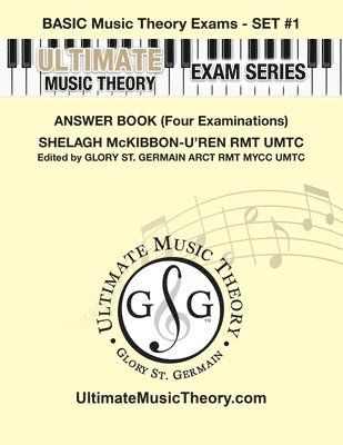 Basic Music Theory Exams Set #1 Answer Book - Ultimate Music Theory Exam Series 1