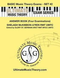 bokomslag Basic Music Theory Exams Set #2 Answer Book - Ultimate Music Theory Exam Series