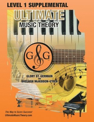 LEVEL 1 Supplemental - Ultimate Music Theory 1