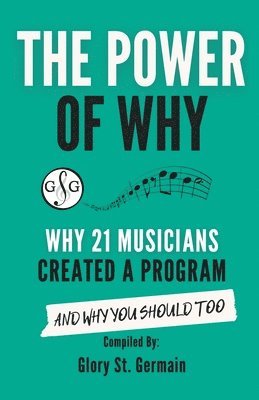 The Power of Why 21 Musicians Created a Program 1