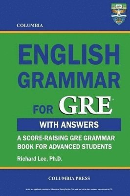 Richard Lee, Richard Lee Ph.D. - Columbia English Grammar for GRE, Häftad