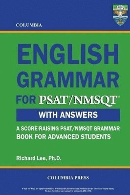 Richard Lee, Richard Lee Ph.D. - Columbia English Grammar for PSAT/NMSQT, Häftad