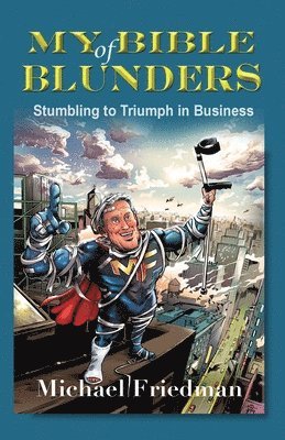 Michael Friedman, Robert Buckland - My Bible of Blunders, Häftad