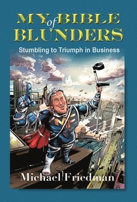 Michael Friedman, Robert Buckland - My Bible of Blunders, Inbunden