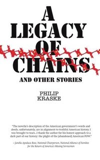 bokomslag A Legacy of Chains
