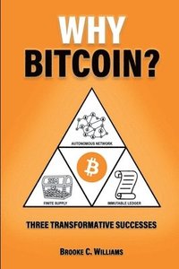 bokomslag Why Bitcoin?