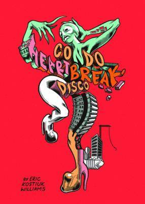 Condo Heartbreak Disco