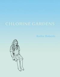 bokomslag Chlorine Gardens