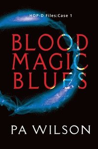 bokomslag Blood Magic Blues