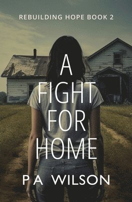 A Fight For Home 1