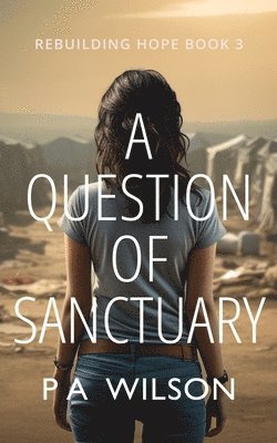 A Question of Sanctuary 1