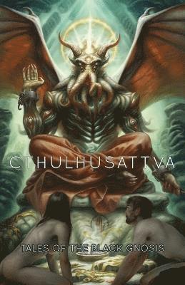 Cthulhusattva 1