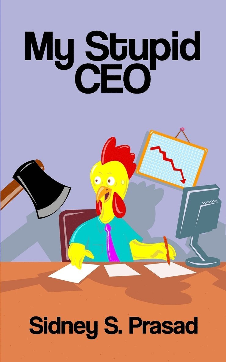 My Stupid CEO 1