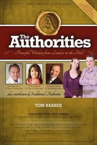 bokomslag The Authorities: Tom Barber: Powerful Wisdom from Leaders in the Field