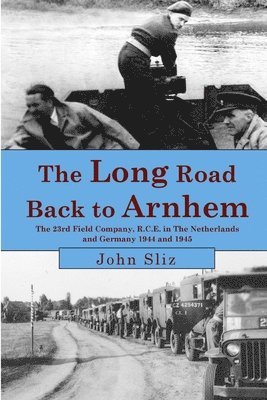 The Long Road Back to Arnhem 1