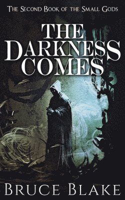 bokomslag Darkness Comes