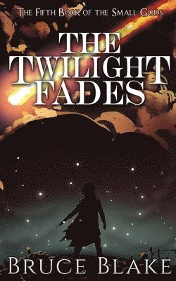 The Twilight Fades 1