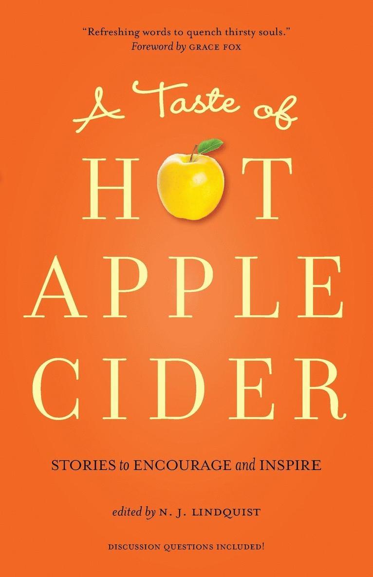 A Taste of Hot Apple Cider 1