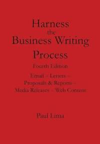 bokomslag Harness the Business Writing Process