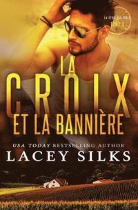 bokomslag La Croix et la Banni re