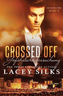 Lacey Silks, Franziska Popp - Crossed Off, Häftad