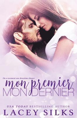 Lacey Silks - Mon premier, mon dernier, Häftad