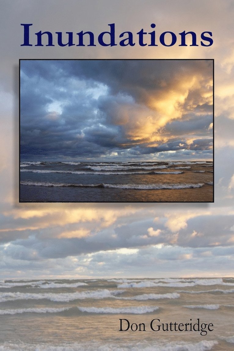 Don Gutteridge - Inundations, Häftad