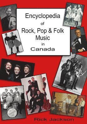 bokomslag Encyclopedia of Rock, Pop & Folk Music in Canada