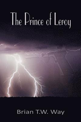 bokomslag Prince of Leroy