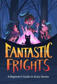 bokomslag Fantastic Frights