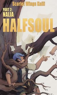 bokomslag Halfsoul Part 2: Nalia