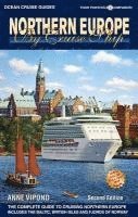 bokomslag Northern Europe by Cruise Ship: The Complete Guide to Cruising Northern Europe